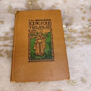 Young Folks' Treasury Ideal Home Life Vol X Illustrated 1917 Univ Society Mabie